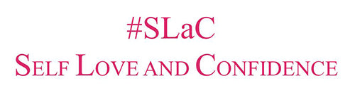 SELF LOVE AND CONFIDENCE